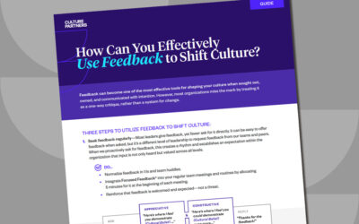 How Can You Effectively Use Feedback to Shift Culture?